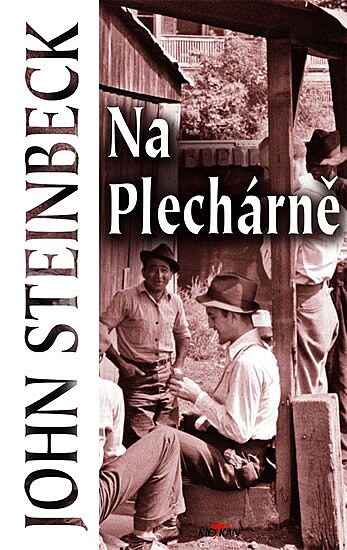 John Steinbeck: Na Plecharne