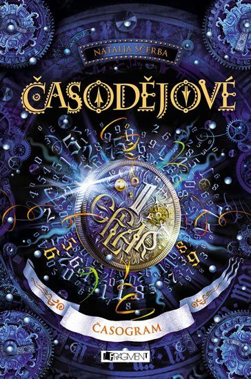 Natalja Ščerba: Časodějové 5 – Časogram