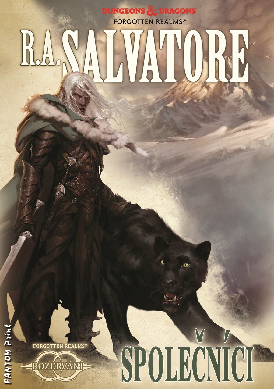 Robert Anthony Salvatore Rozervání 1 – Společníci