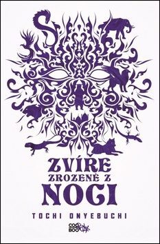 Tochi Onyebuchi - Zvíře zrozené z noci