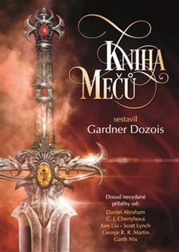 Ed- Gardner Dozois: Kniha mečů