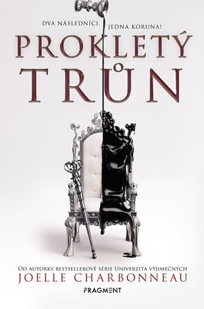 Joelle Chrbonneau: Prokletý trůn