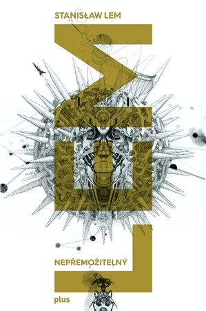 Stanislaw Lem: Nepřemožitelný