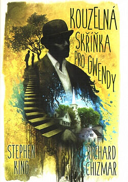 Stephen King: Kouzelna skrinka pro Gwendy