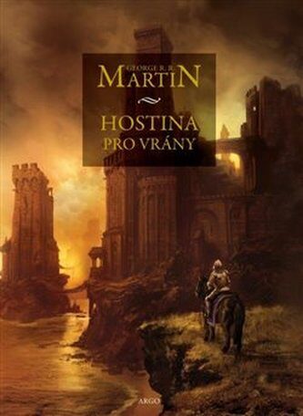 George R. R. Martin: Hostina pro vrány