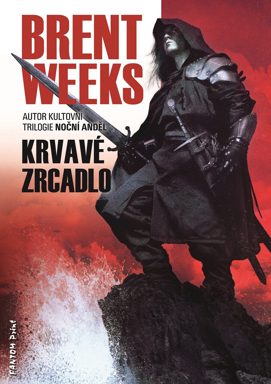 Brent Weeks: Světlonoš 4 - Krvavé zrcadlo
