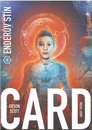 Orson Scott Card: Enderův stín