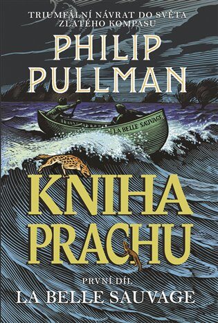Philip Pullman: Kniha Prachu 1