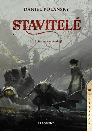 Daniel Polansky: Stavitelé