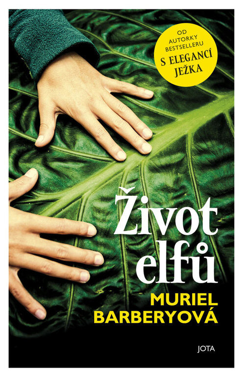 Muriel Barberyová: Život elfů