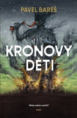 Pavel Bareš: Projekt Kronos 2 - Kronovy děti