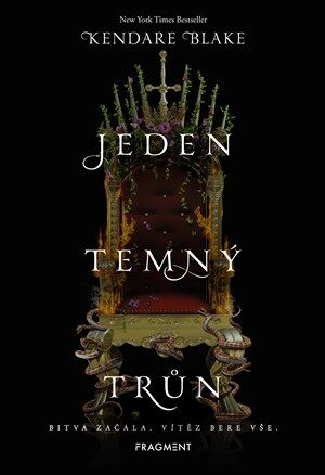 Kendare Blakeová: Tři temné trůny 2 - Jeden temný trůn