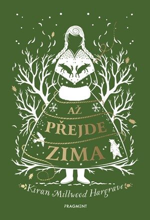 Hargrave Millwood Hargraveová: Až přejde zima