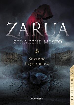 Suzanne Rogensonová: Zarua - Ztracené město