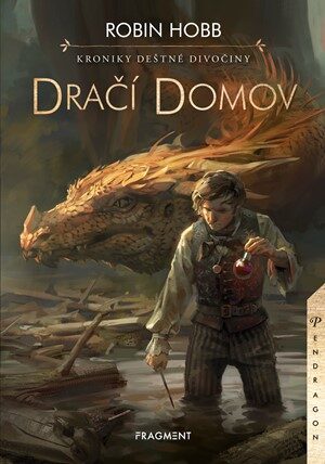 Robin Hobbová: Kroniky Deštné divočiny 2 - Dračí domov