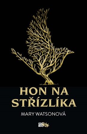 Mary Watsonová: Hon na střízlíka