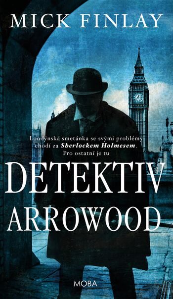 Mick Finlay: Detektiv Arrowood