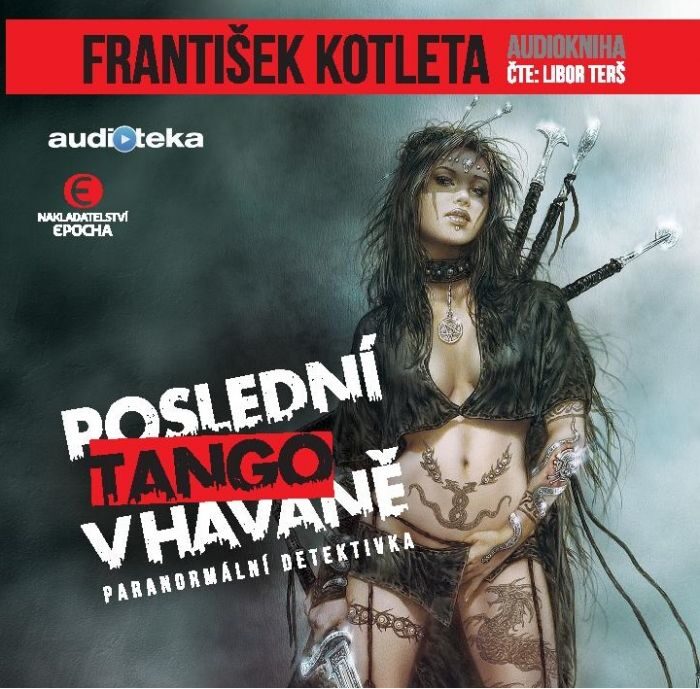 František Kotleta: Poslední tango v Havaně, audiokniha