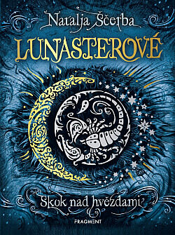 Natalja Ščerba: Lunasterové 1 – Skok nad hvězdami