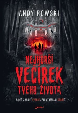 Andy Rowski: Nejhorší večírek tvého života