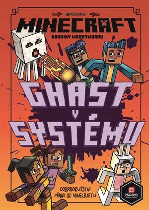 Kolektiv: Minecraft Kroniky Woodswordu 4 - Ghast v systému