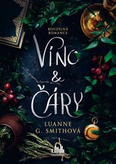 Luanne G. Smithová: Víno a čáry