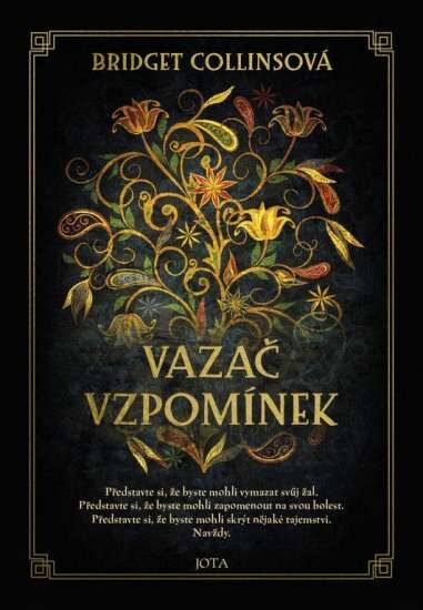 Bridget Collinsová: Vazač vzpomínek