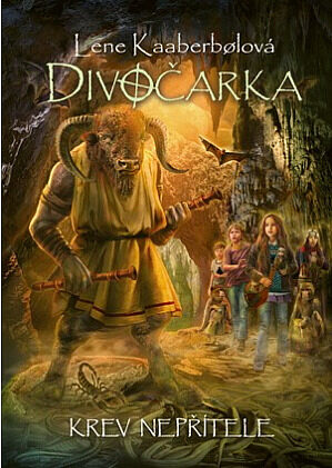 Lene Kaaberbølová: Divočarka 5 -  Krev nepřítele