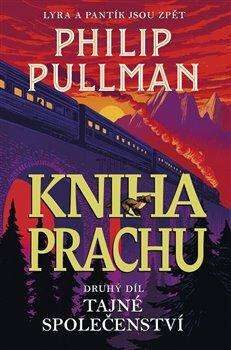 Philip Pullman: Kniha prachu 2