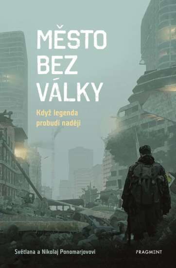 Světlana Ponomarevová, Nikolaj Ponomarev: Město bez války