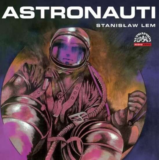 Stanislav Lem: Astronauti CD