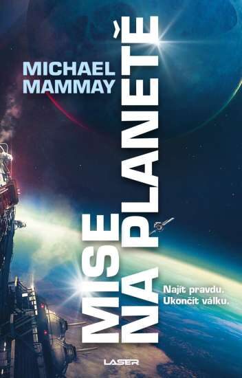 Michael Mammay: Mise na planetě