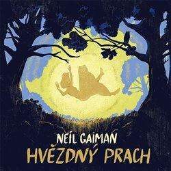 Neil Gaiman: Hvězdný prach
