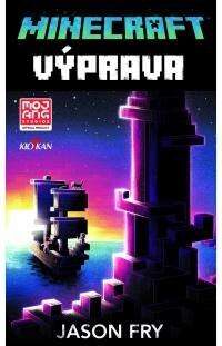 Jason Fry: Minecraft příběhy 5 – Výprava