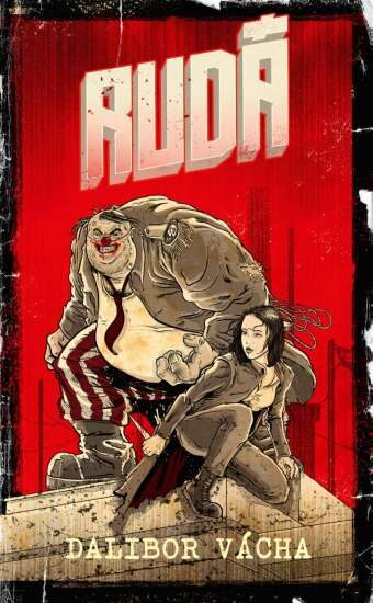 Dalibor Vácha: Rudá