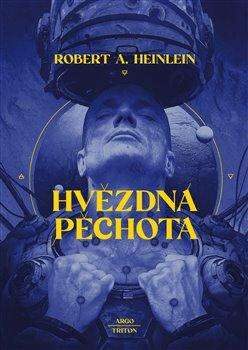 Robert A. Heinlein: Hvězdná pěchota