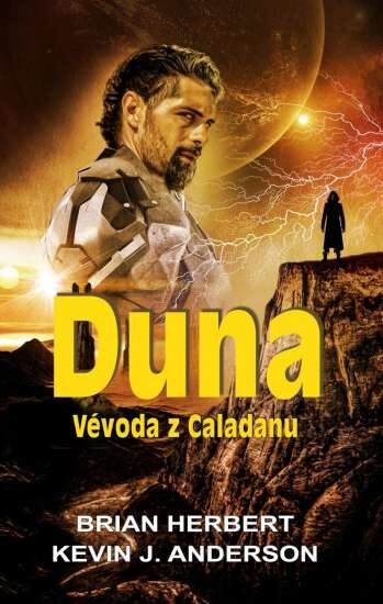 Brian Herbert: Duna - Vévoda z Caladanu