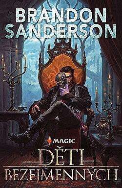 Brandon Sanderson: Děti bezejmenných