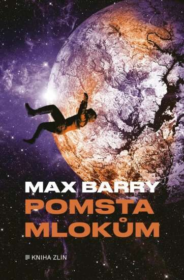 Max Barry: Pomsta mlokům