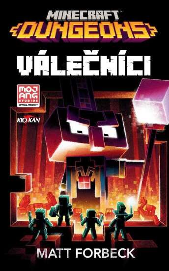 Matt Forbeck: Minecraft - Válečníci
