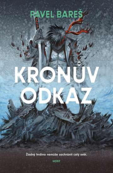 Pavel Bareš: Projekt Kronos 3 - Kronův odkaz