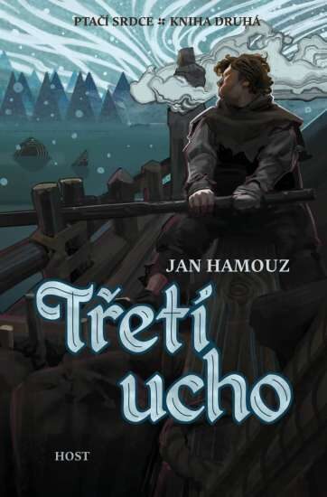 Jan Hamouz: Ptačí srdce 2 - Třetí ucho
