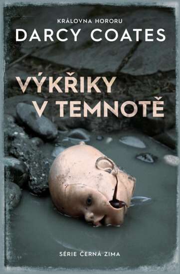 Darcy Coatesová: Výkřiky v temnotě