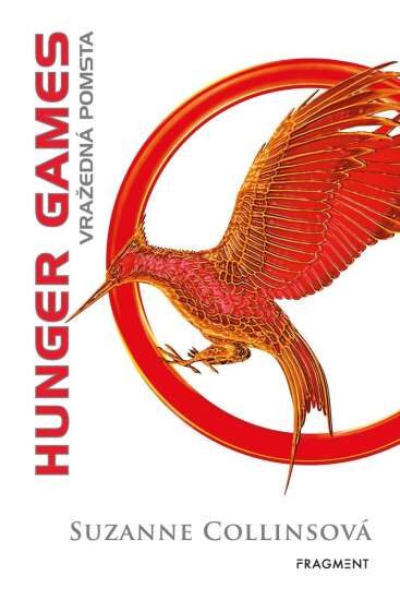 Suzanne Collinsová: Hunger games 2 - Vražedná pomsta