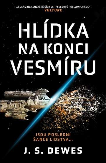 J. S Dewes: Hlídka na konci vesmíru