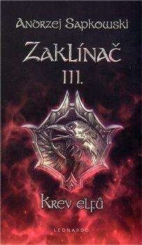 Andrzej Sapkowski: Zaklínač III. – Krev elfů