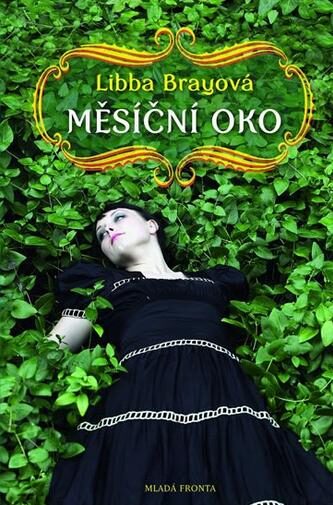 Měsíční oko Libba Brayová (obálka knihy)